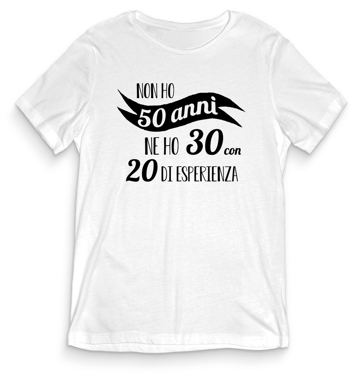 000461 50 anni ventenne 30 anni di esperienza T-shirt Uomo Donna