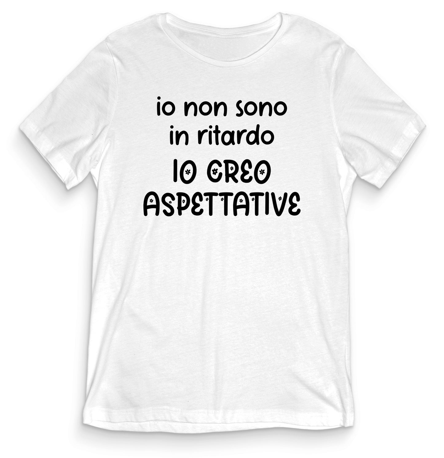 T-shirt Divertente - IO NON SONO IN RITARDO - tee24-009