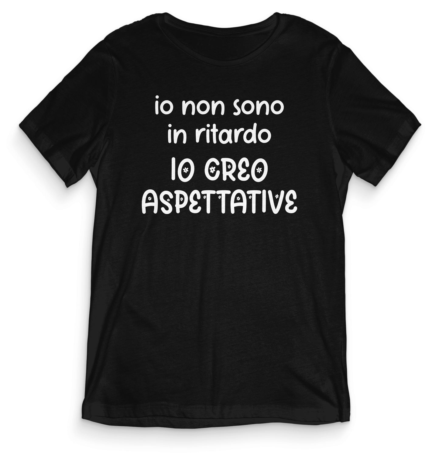 T-shirt Divertente - IO NON SONO IN RITARDO - tee24-009