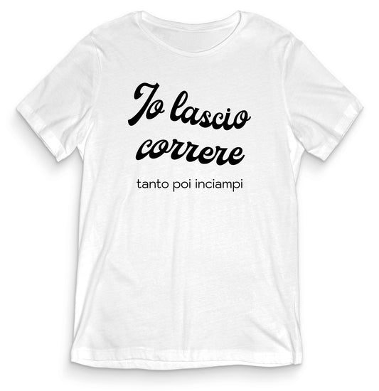 T-shirt Divertente - IO LASCIO CORRERE - tee24-016