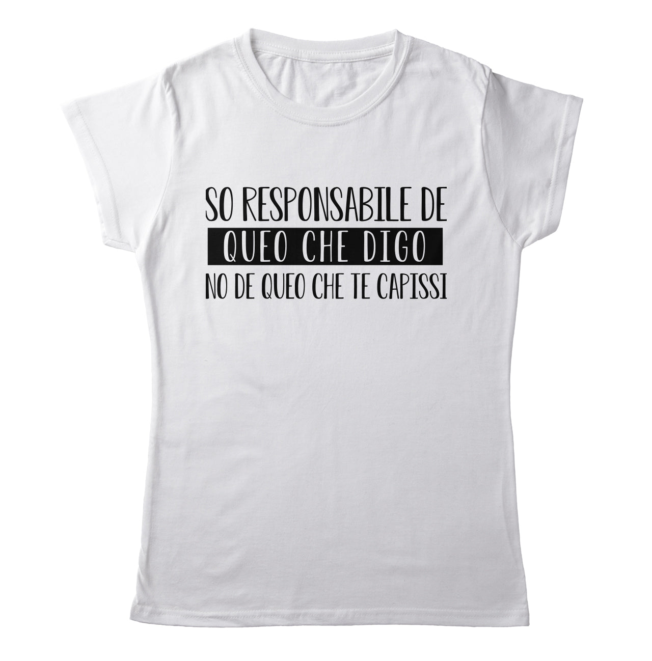 TeesBlitz T-Shirt divertente - So responsabile de queo che digo no de queo che te capissi - tee21-025